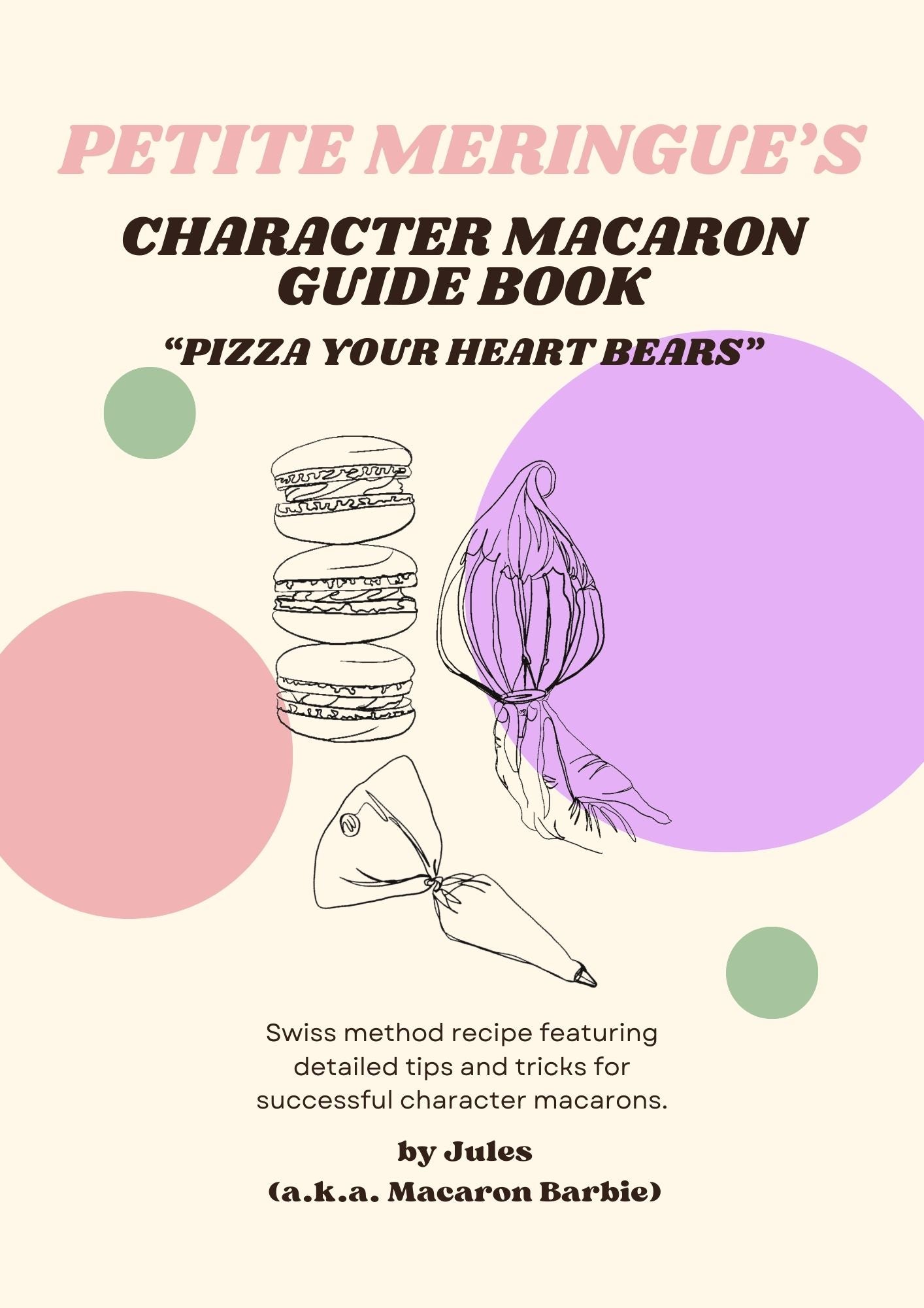 Petite Meringue's Character Macaron Guide: Pizza Your Heart Bears Edition