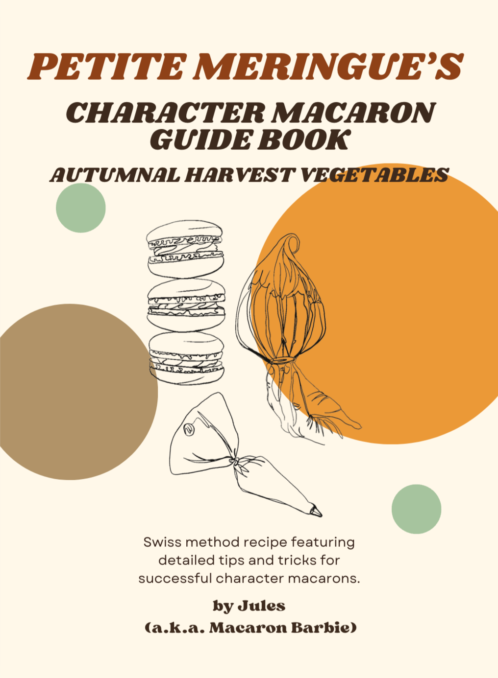 Petite Meringue's Character Macaron Guide: Autumn Harvest Edition